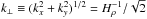 \hbox{$k_\perp \equiv (k_x^2+k_y^2)^{1/2}=H_\rho^{-1}/\sqrt{2}$}