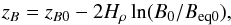 \begin{equation} z_B=z_{B0}-2H_\rho\ln(B_0/\Beqz), \label{zB} \end{equation}