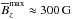 \hbox{$\meanB_z^{\max}\approx300\G$}