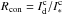 \hbox{$R_{\rm con}= I^{\rm c}_{\rm d}/I^{\rm c}_*$}