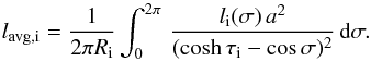 \begin{equation} \label{19mei4} l_{\text{avg,i}} = \frac{1}{2 \pi R_{\textrm{i}}} \int_0^{2 \pi} \, \frac{l_{\textrm{i}}(\sigma) \, a^2}{(\cosh \tau_{\rm i} - \cos \sigma)^2} \, \textrm{d}\sigma. \end{equation}