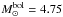 \hbox{$M^\mathrm{bol}_\odot=4.75\,$}