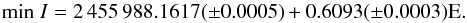 \begin{equation} \mathrm{min}\; I= 2\,455\,988.1617(\pm 0.0005) + 0.6093 (\pm 0.0003) \rm E. \end{equation}