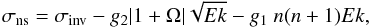 \begin{equation} \sigma_{\rm ns}=\sigma_{\rm inv}-g_2 |1+\Omega| \sqrt{Ek}-g_1 \ n(n+1) Ek, \label{nsbc} \end{equation}