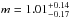 \hbox{$m=1.01^{+0.14}_{-0.17}$}
