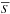 \hbox{$\overline{S}$}