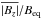 \hbox{$\overline{|B_z|}/B_{\rm eq}$}