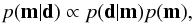 \begin{equation} p({\bf m}|{\bf d}) \propto p({\bf d}|{\bf m}) p({\bf m}), \label{eq:bayes-theorem} \end{equation}
