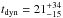 \hbox{$t_{\rm dyn}=21^{+34}_{-15}$}