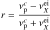 \begin{eqnarray} \label{eq:14} r = \frac{\nu^{c}_{\rm p} - \nu^{\rm ei}_{X}}{\nu^{c}_{\rm p} + \nu^{\rm ei}_{X}} \end{eqnarray}
