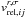 \hbox{$v_{{\rm rel},ij}^{r,\sigma}$}