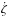 \hbox{$\dot{\zeta}$}