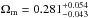 \hbox{$\Omega_{\rm m}=0.281^{+0.054}_{-0.043}$}
