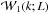 \hbox{$\maw_{1}(k;L)$}