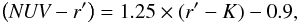 \begin{equation} \left(\textit{NUV} - r'\right)=1.25\times (r'-K)-0.9, \end{equation}