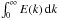 \hbox{$\int_0^{\infty} E(k)\, {\rm d}k$}