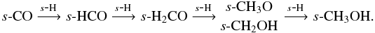 \begin{eqnarray*} s\mbox{-}{\ensuremath\rm CO} \xrightarrow{s\mbox{-}{\ensuremath\rm H}} s\mbox{-}{\ensuremath\rm HCO} \xrightarrow{s\mbox{-}{\ensuremath\rm H}} s\mbox{-}{\ensuremath\rm H_2CO} \xrightarrow{s\mbox{-}{\ensuremath\rm H}}\! \genfrac{}{}{0pt}{}{s\mbox{-}{\ensuremath\rm CH_3O}}{s\mbox{-}{\ensuremath\rm CH_2OH}} \xrightarrow{s\mbox{-}{\ensuremath\rm H}} s\mbox{-}{\ensuremath\rm CH_3OH}. \end{eqnarray*}
