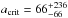 \hbox{$a_\mathrm{crit}=66_{-66}^{+236}$}