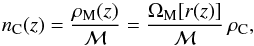 \begin{equation} \label{ncth} \nc(z) = \frac{\rho_{\rm M} (z)}{\Mg} = \frac{\Omega_{\rm M}[r(z)]}{\Mg} \, \rho_{\rm C}, \end{equation}