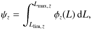 \begin{equation} \label{sfeq} \psi_{\ssty \bar{z}} = \int_{L_{\lim,\,\bar{z}}}^ {L_{\max,\,\bar{z}}} \phi_{\ssty \bar{z}}(L) \, {\rm d}L, \end{equation}