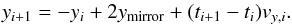 \appendix \setcounter{section}{1} \begin{equation} y_{i+1} = - y_i + 2 y_{\rm mirror} + (t_{i+1} - t_i) v_{y,i}. \label{yequation1} \end{equation}