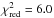 \hbox{$\chi_{\mathrm{red}}^{2}=6.0$}