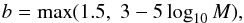 \appendix \setcounter{section}{1} \begin{equation} b = \max(1.5, \; 3 - 5\log_{10} M), \end{equation}