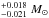 \hbox{$^{+0.018}_{-0.021}~M_{\odot}$}