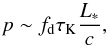 \begin{equation} p\sim f_{\rm d}\tau_{\rm K}\frac{L_*}{c}, \end{equation}