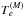 \hbox{$T_e^{(M)}$}