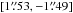 \hbox{$[1\farcs53 , -1\farcs49]$}