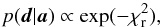 \begin{equation} p({\vec d} | {\vec a}) \propto \exp (-\chi^{2}_{\rm r}), \label{p_da} \end{equation}