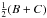 \hbox{$\frac{1}{2}(B+C)$}