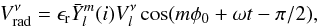 \appendix \setcounter{section}{1} \begin{equation} \label{eq:velocity} V_{\rm rad}^{\nu}=\epsilon_{\rm r}\bar Y_l^m(i) V_{l}^{\nu} \cos(m\phi_0+\omega t - \pi/2), \end{equation}
