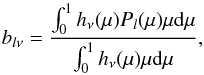 \appendix \setcounter{section}{1} \begin{equation} \label{eq:blnu} b_{l\nu} = \frac{\int_0^1 h_{\nu}(\mu)P_l(\mu)\mu {\rm d}\mu}{\int_0^1 h_{\nu}(\mu)\mu {\rm d}\mu}, \end{equation}