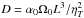\hbox{$D=\alpha_0\Omega_0L^3/\eta_T^{2}$}