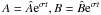 \hbox{$A=\hat{A} {\rm e}^{\sigma t},B=\hat{B} {\rm e}^{\sigma t}$}