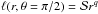 \hbox{$\ell (r,\theta = \pi/2) = {\cal S} r^q$}