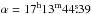 \hbox{$\alpha= 17^{\rm h} 13^{\rm m} 44\fs39$}