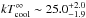 \hbox{$kT_{\rm cool}^\infty\sim25.0_{-1.9}^{+2.0}$}