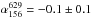 \hbox{$\alpha_{156}^{629} = - 0.1 \pm 0.1$}