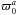 \hbox{$\varpi_0^a$}