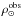 \hbox{$\rho_{\odot}^{\rm obs} $}