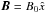 \hbox{${\vec B}=B_0 \hat{x}$}