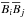 \hbox{$\overline{B}_i \overline{B}_j$}