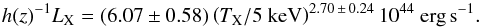 \begin{equation} \label{eq:L_T_pratt} h(z)^{-1} L_{\rm X} = (6.07 \pm 0.58) \left(T_{\rm X}/5~{\rm keV}\right)^{2.70 \,\pm\, 0.24} 10^{44}~{\rm erg}\,{\rm s}^{-1}. \end{equation}
