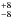 \hbox{$^{+8}_{-8}$}