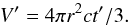 \begin{equation} \label{eq:vol} V' = 4\pi r^2 ct'/3. \end{equation}