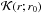 \hbox{$\mathcal{K}(r;r_0)$}