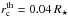 \hbox{$r\ind{c}\ex{th}=0.04\,R_\star$}